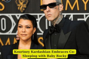 Kourtney Kardashian Embraces Co-Sleeping with Baby Rocky