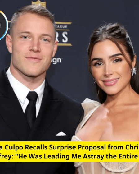 Olivia Culpo Recalls Surprise Proposal from Christian McCaffrey: "He Was Leading Me Astray the Entire Time!"