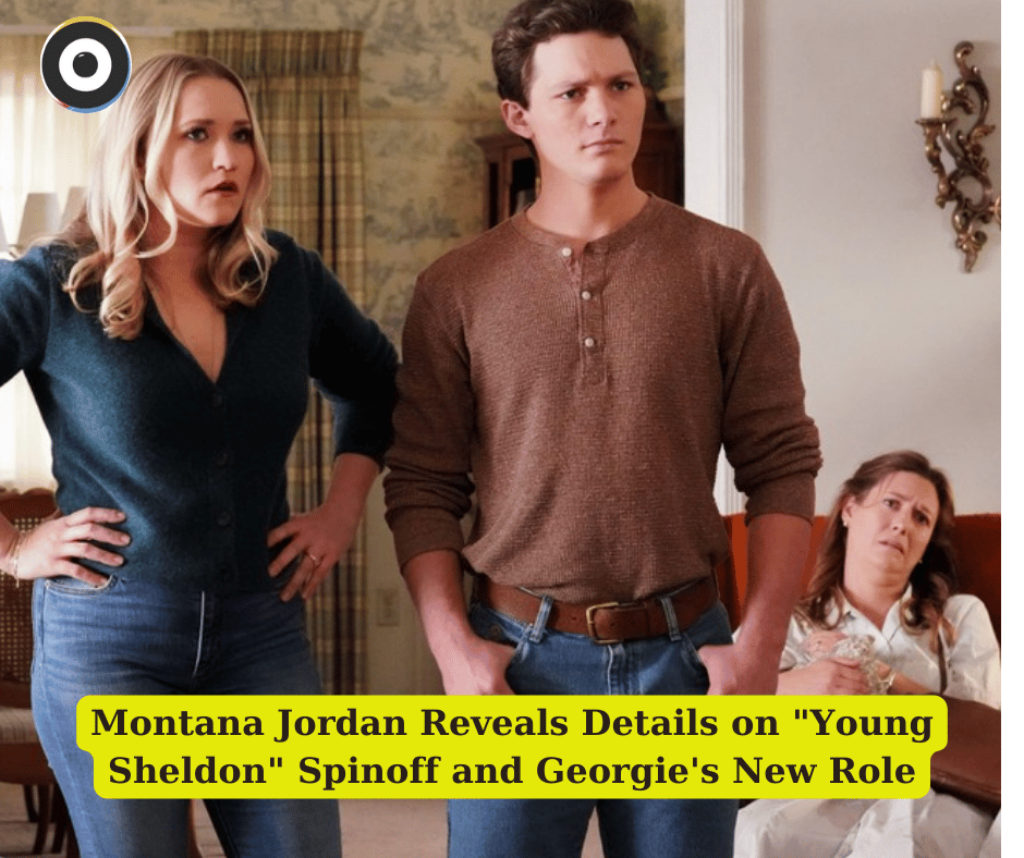 Montana Jordan Reveals Details on "Young Sheldon" Spinoff and Georgie's New Role