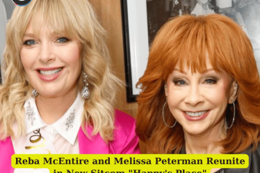 Reba McEntire and Melissa Peterman Reunite in New Sitcom "Happy's Place"