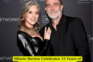 Hilarie Burton Celebrates 15 Years of Love with Jeffrey Dean Morgan