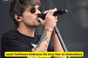 Louis Tomlinson Embraces His Gray Hair at Glastonbury Festival