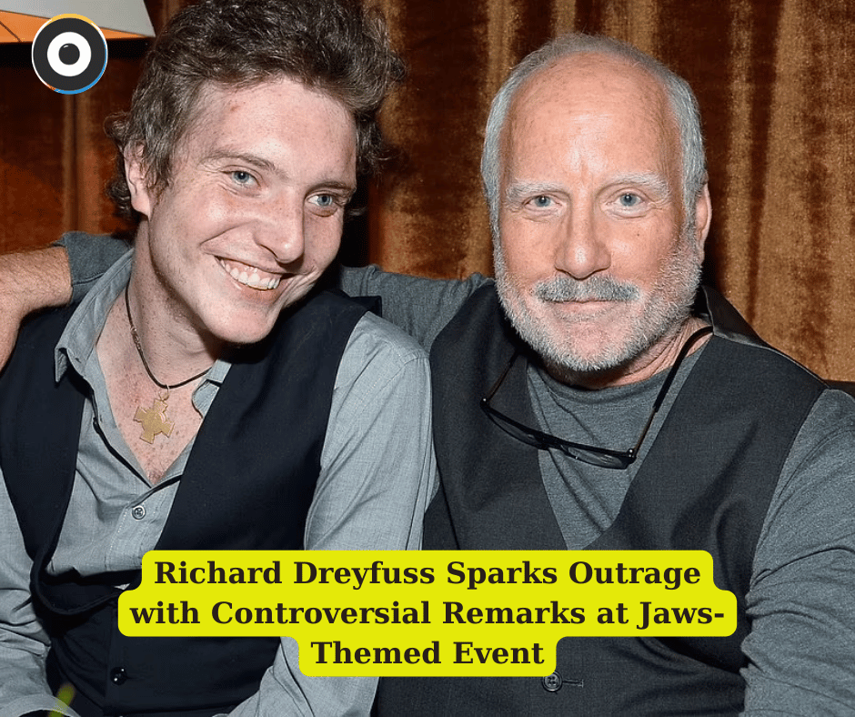 Richard Dreyfuss Sparks Outrage with Controversial Remarks at Jaws-Themed Event