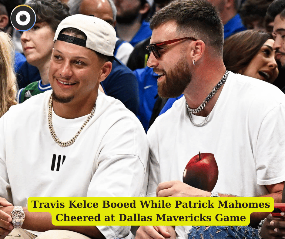 Travis Kelce Booed While Patrick Mahomes Cheered at Dallas Mavericks Game