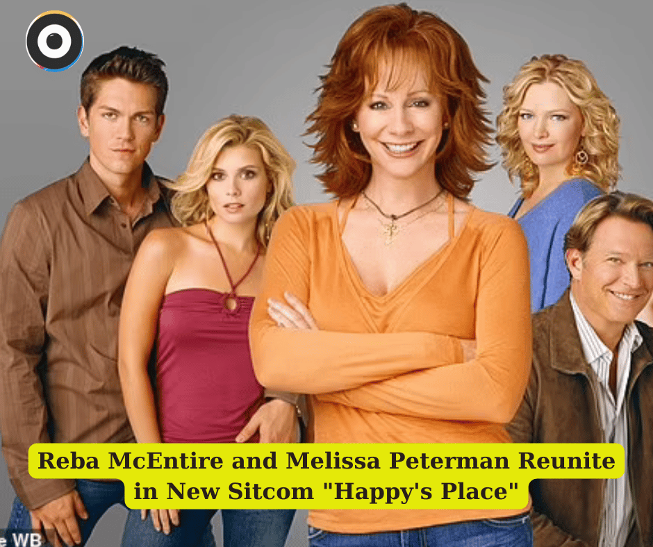 Reba McEntire and Melissa Peterman Reunite in New Sitcom "Happy's Place"