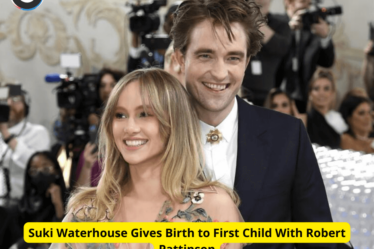 Suki Waterhouse Gives Birth to First Child With Robert Pattinson