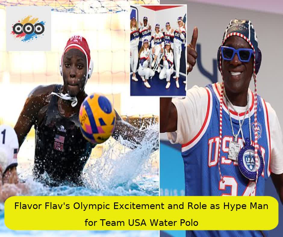 Flavor Flav's Olympic Excitement and Role as Hype Man for Team USA Water Polo