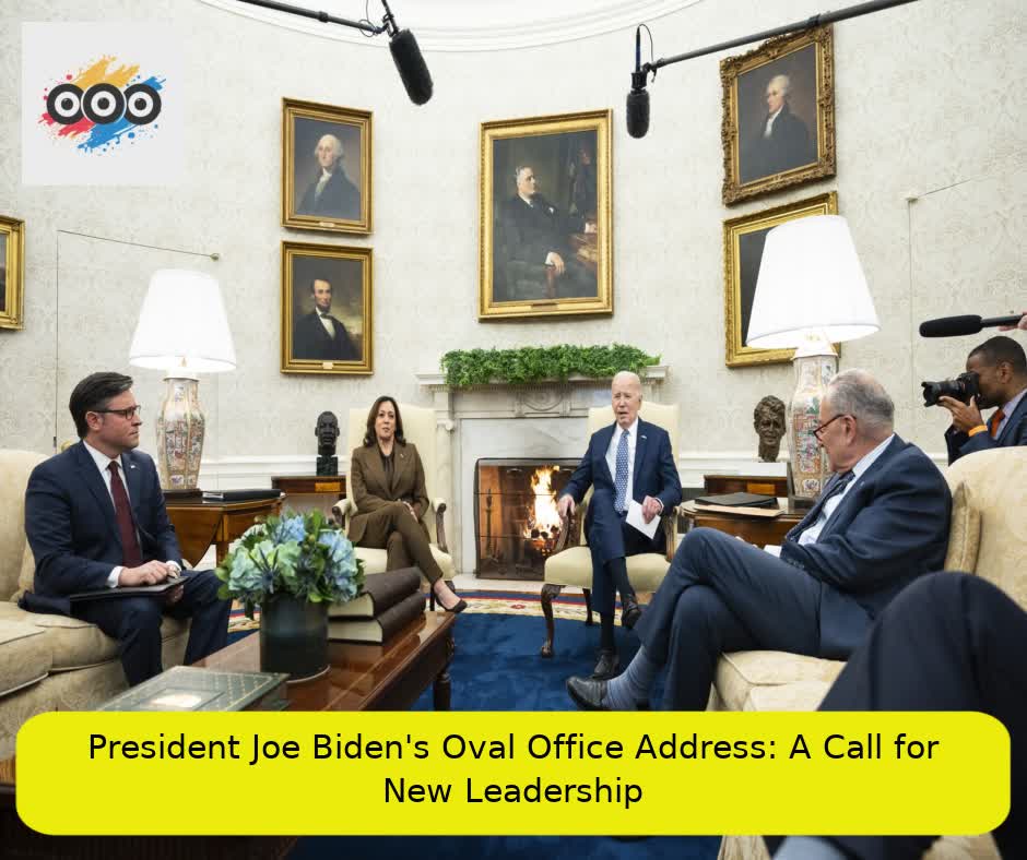 President Joe Biden's Oval Office Address: A Call for New Leadership