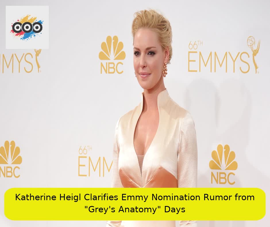 Katherine Heigl Clarifies Emmy Nomination Rumor from "Grey's Anatomy" Days