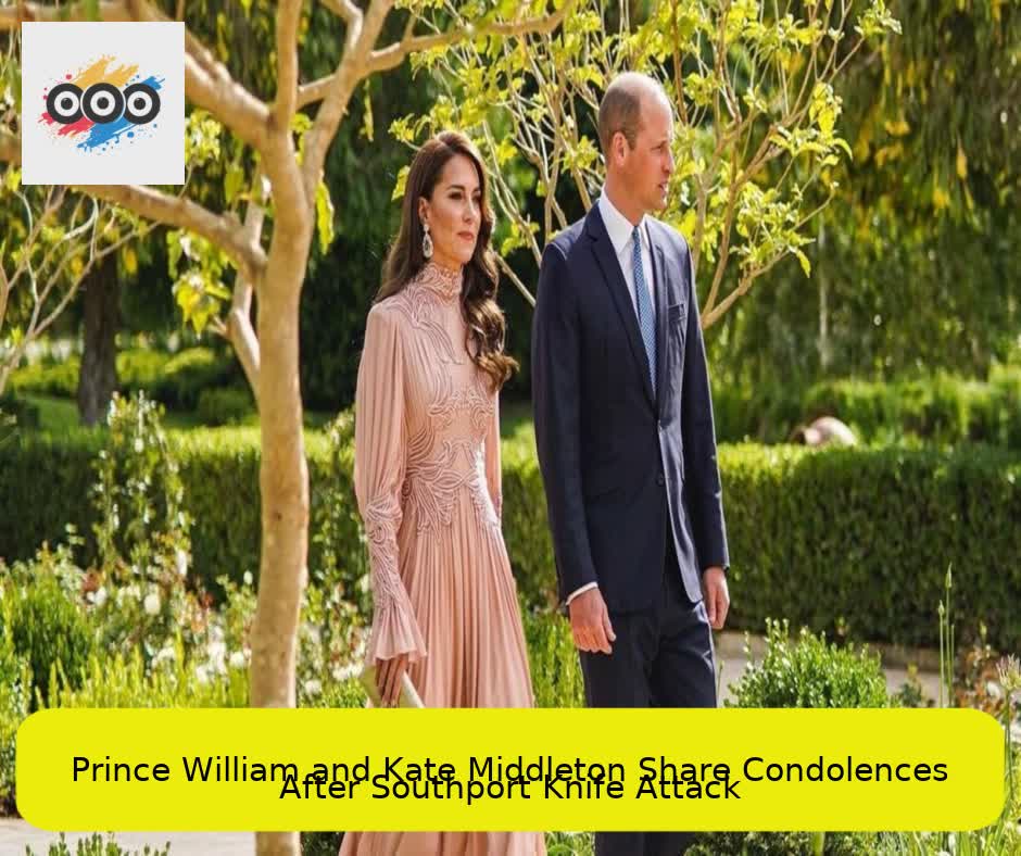 Prince William and Kate Middleton Share Condolences After Southport Knife Attack