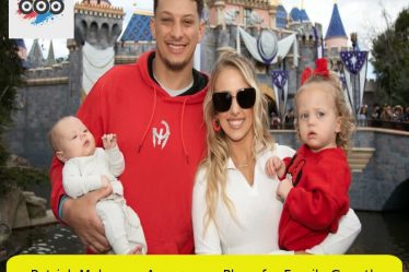 Patrick Mahomes Announces Plans for Family Growth