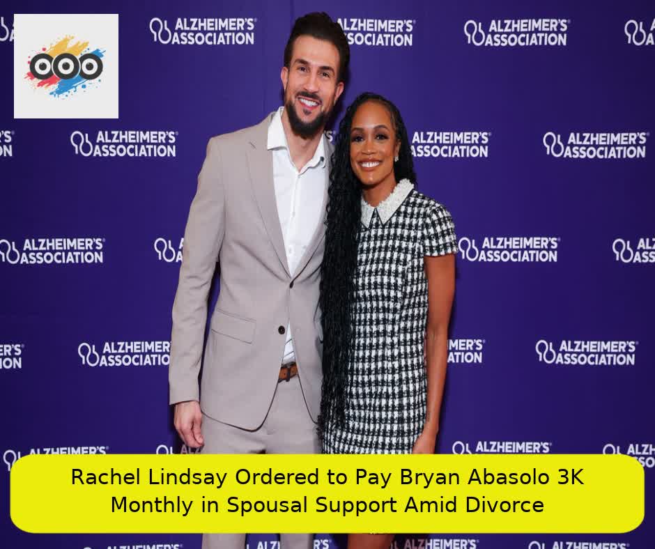 Rachel Lindsay Ordered to Pay Bryan Abasolo $13K Monthly in Spousal Support Amid Divorce