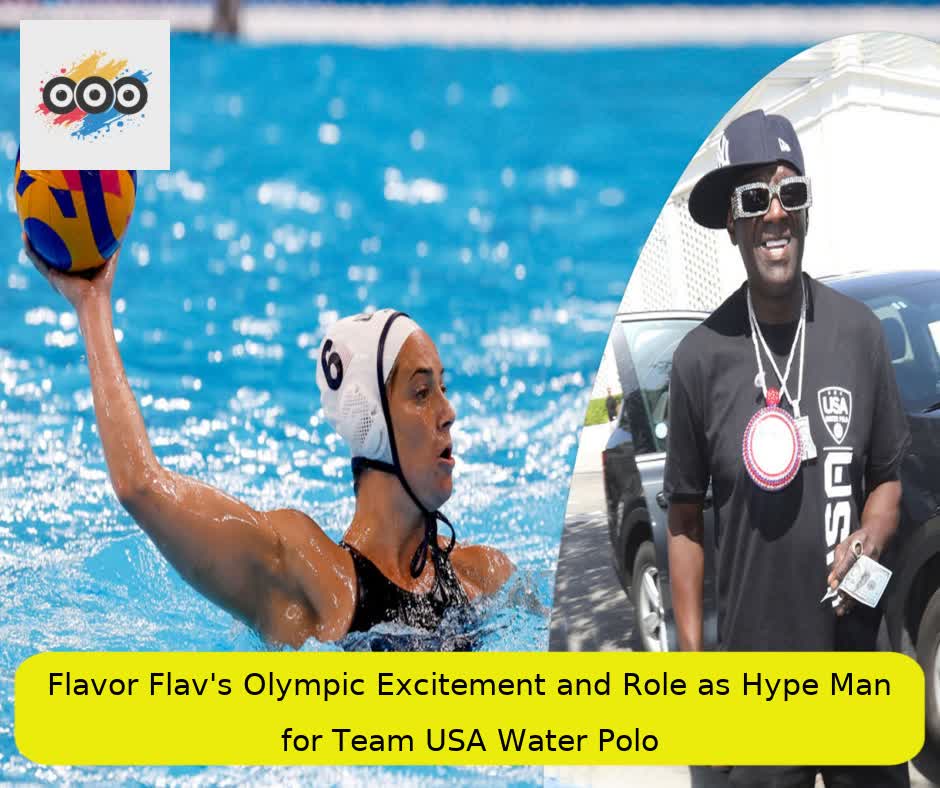 Flavor Flav's Olympic Excitement and Role as Hype Man for Team USA Water Polo