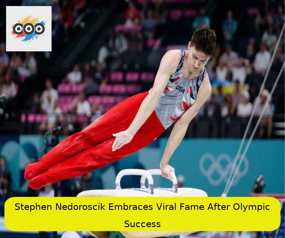 Stephen Nedoroscik Embraces Viral Fame After Olympic Success