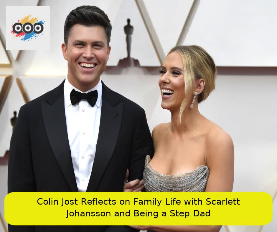 Colin Jost Reflects on Family Life with Scarlett Johansson and Being a Step-Dad