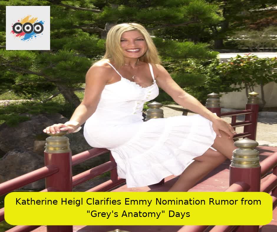 Katherine Heigl Clarifies Emmy Nomination Rumor from "Grey's Anatomy" Days