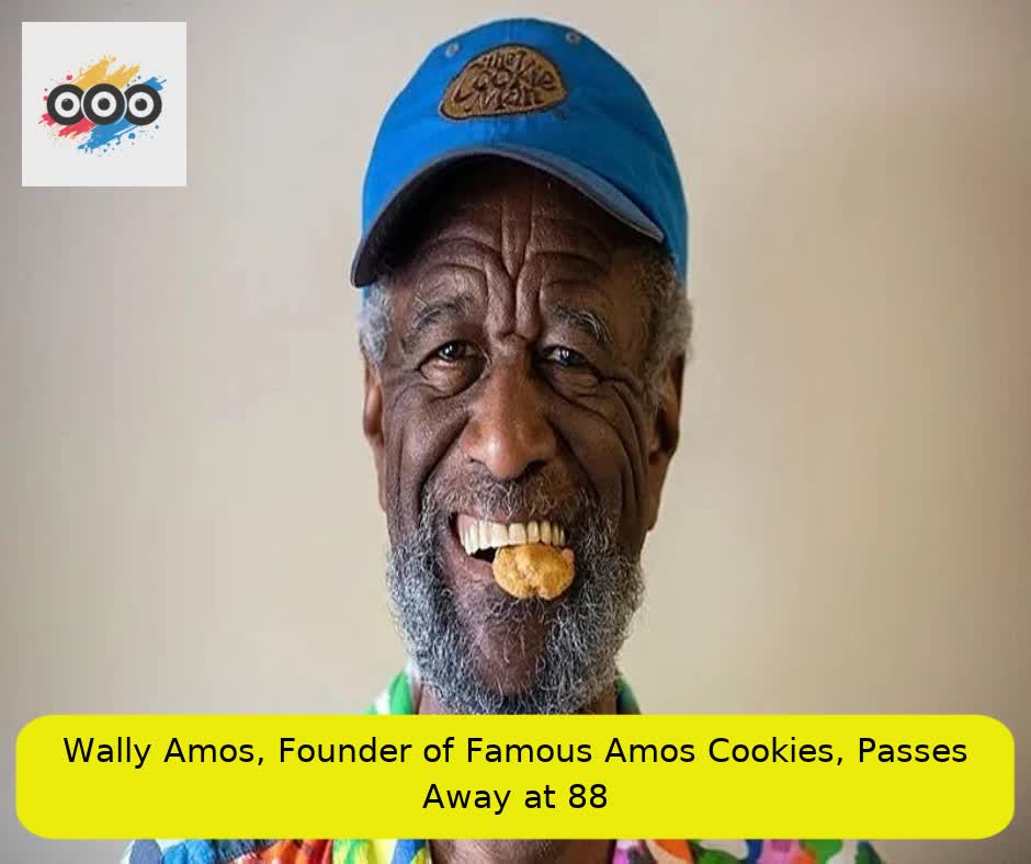 Wally Amos, Founder of Famous Amos Cookies, Passes Away at 88