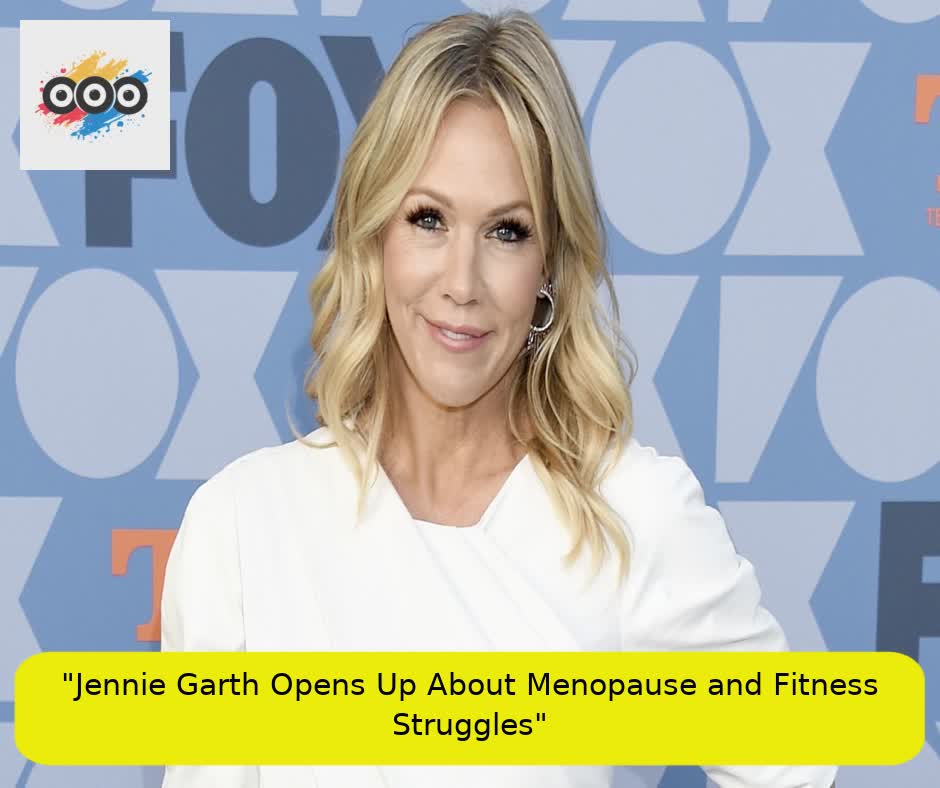 "Jennie Garth Opens Up About Menopause and Fitness Struggles"