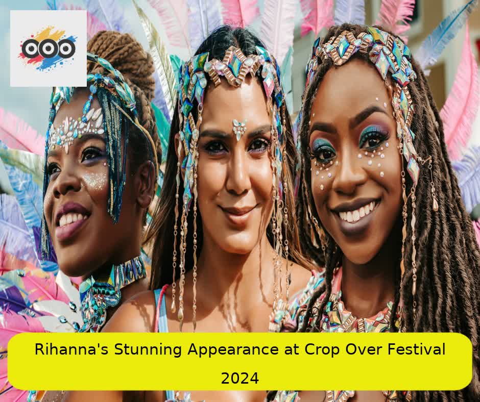 Rihanna's Stunning Appearance at Crop Over Festival 2024