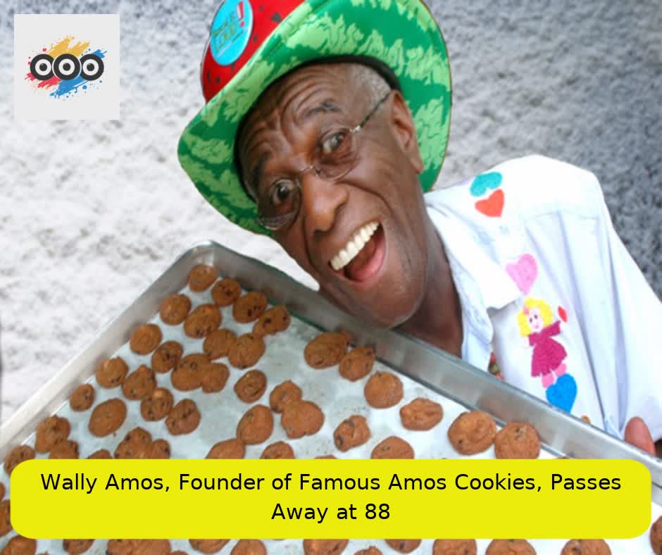 Wally Amos, Founder of Famous Amos Cookies, Passes Away at 88