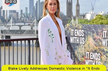 Blake Lively Addresses Domestic Violence in "It Ends With Us" Amid Social Media Backlash