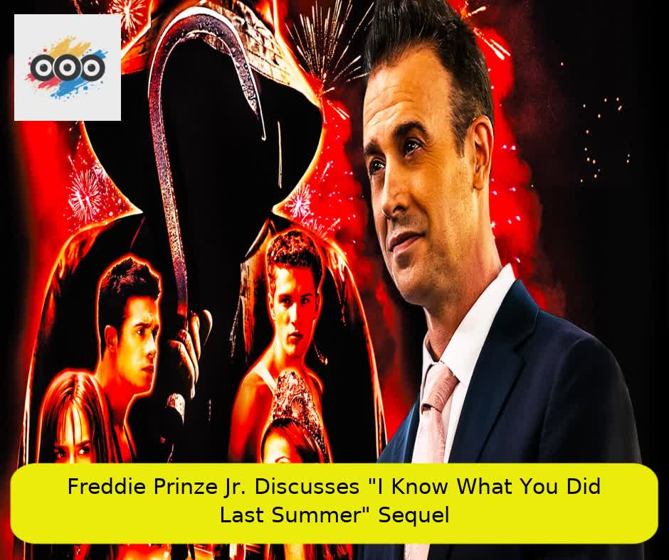 Freddie Prinze Jr. Discusses "I Know What You Did Last Summer" Sequel