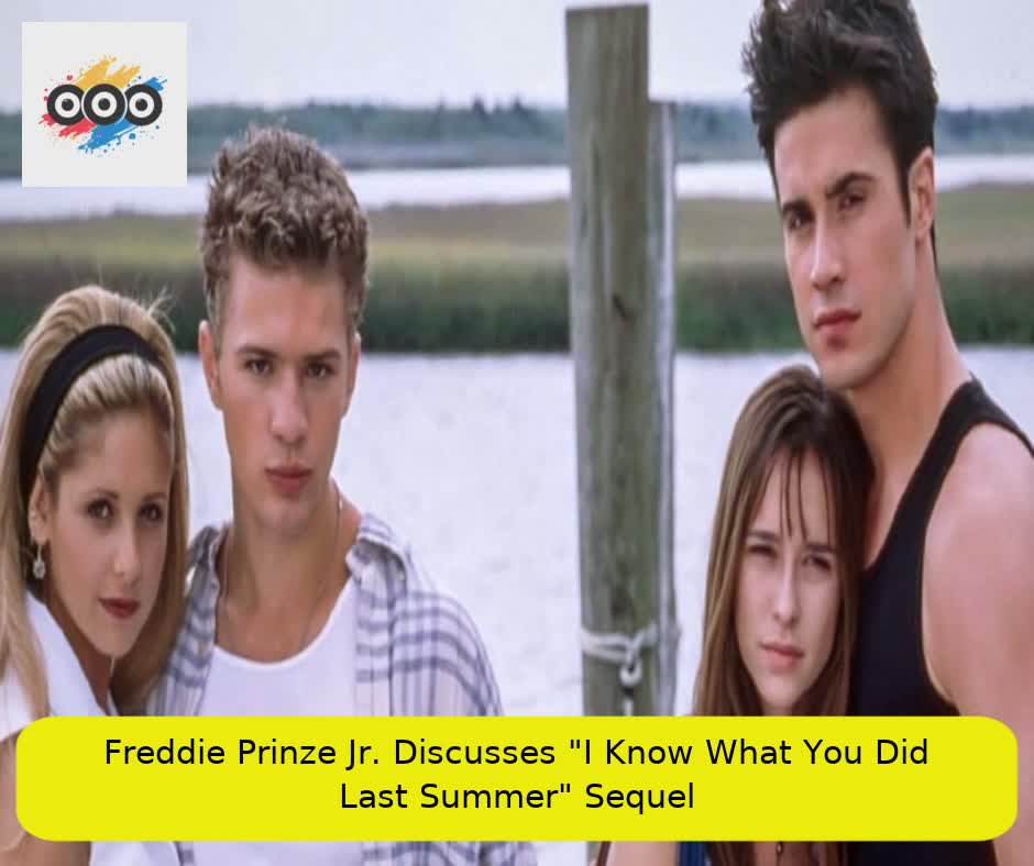 Freddie Prinze Jr. Discusses "I Know What You Did Last Summer" Sequel