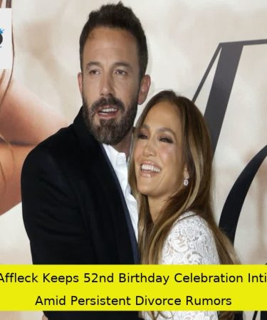 Ben Affleck Keeps 52nd Birthday Celebration Intimate Amid Persistent Divorce Rumors