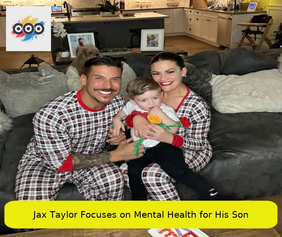 Jax Taylor Focuses on Mental Health for His Son